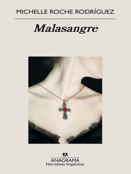 Title details for Malasangre by Michelle Roche Rodríguez - Available